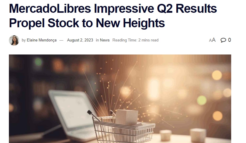 美客多二季度净利润飙升，在拉美持续腾飞